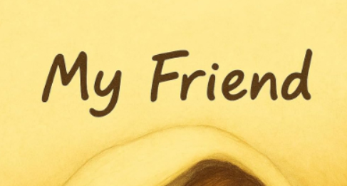 어른·아이 위한 그림 동화 ‘마이 프렌드’ 출간…손영아 著